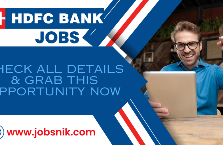HDFC Bank Jobs : Get Every Important updates here